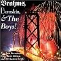 Brahms Bernstein & The Boys