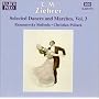 C.M. Ziehrer: Selected Dances & Marches, Vol. 3
