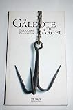 Produkt-Bild: El galeote de Argel: vida y hechos de Mustaf&aacute; de Six-Fours