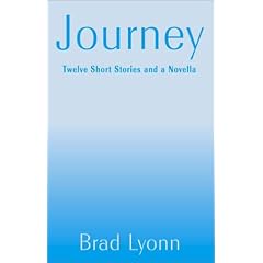 Journey: Twelve Short Stories and a Novella