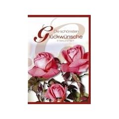 Die sch�nsten Gl�ckw�nsche in Vers und Reim
