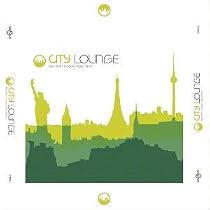City Lounge: New York-London-Paris-Berlin