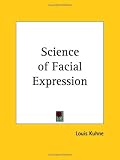Science of Facial Expression (1917)