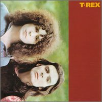 T. Rex by Marc Bolan & T Rex