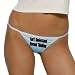 C.U.N.T. (Can't Understand Normal Thinking) Thong