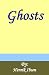 Ghosts (Kindle Edition)