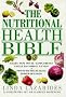 Nutritional Health Bible
