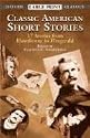 Classic American Short Stories (Dover Large Print Classics)