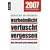 Verheimlicht - vertuscht - vergessen: Was 2007 nicht in der Zeitung stand
