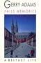 Falls Memories: A Belfast Life