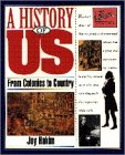 A History of US: Book 3: From Colonies to Country (A History of Us, Vol 3)