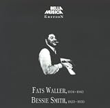 Review Fats Waller/Bessie Smith  / Fats Waller (1934-1943) & Bessie Smith (1923-33)