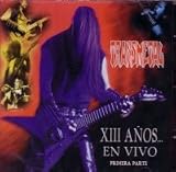 Xiii Anos En Vivo Primera Parte