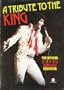 Elvis Presley: A Tribute To The King (Collector's Edition)
