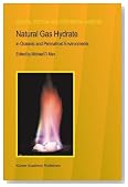 Natural Gas Hydrate in Oceanic and Permafrost Environments (Coastal Systems and Continental Margins  (closed))