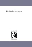 The Tim Bunker papers;