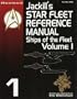 Jackill's Star Fleet Reference Manual (Ships of the Fleet, Volume 1)