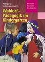 Waldorf-P&auml;dagogik im Kindergarten