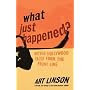 What Just Happened?: Bitter Hollywood Tales from the Front Line