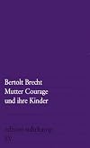 Mutter Courage und ihre Kinder