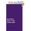 Mutter Courage und ihre Kinder: Eine Chronik aus dem Drei�igj�hrigen Krieg (edition suhrkamp)
