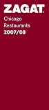 Zagat Chicago Restaurants (Zagat Survey: Chicago Restaurants)