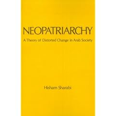 Neopatriarchy: A Theory of Distorted Change in Arab Society
