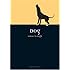 Dog (Reaktion Books - Animal)