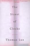 The Street of Clocks: Poems