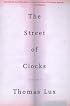 The Street of Clocks: Poems