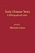 Early Chinese Texts: A Bibliographic Guide (Early China Special Monograph)