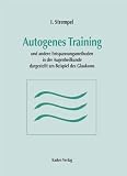 Strempel, I: Autogenes Training und andere Entspannungsmetho - Ilse Strempel