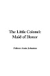 The Little Colonel: Maid of Honor