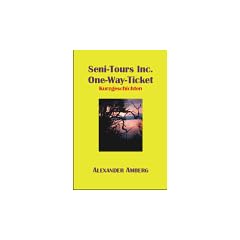 Seni-Tours Inc. - One-Way-Ticket