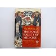 History of the Royal Society of Medicine by Penelope Hunting