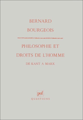 Philosophie et Droits de l'Homme de Kant à Marx