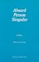 Absurd Person Singular (Acting Edition)
