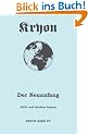 Kryon: Kryon7. Der Neuanfang: 2002 und dar�ber hinaus: Bd 7