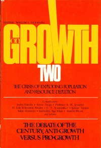 On Growth Two: The Crisis of Exploding Population and Resource Depletion Willem L. Oltmans