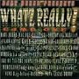 Baby Beesh Presents Whats Really