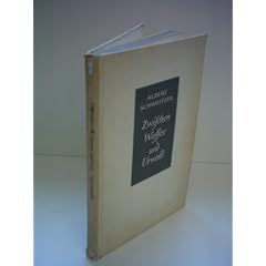 Albert Schweitzer: Zwischen Wasser und Urwald