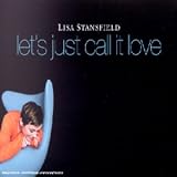 Let'S Just Call It Love - Lisa Stansfield