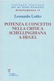 Potenza e concetto nella critica schellinghiana a Hegel
