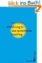 Einf�hrung in das systemische Coaching
