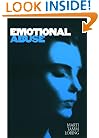 Emotional Abuse: The Trauma and the Treatment