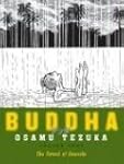 Buddha: Volume 4: The Forest of Uruvela