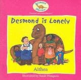 Desmond is lonely