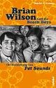 Brian Wilson und die Beach Boys: Die Entstehung von Pet Sounds