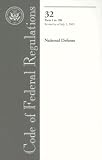 Code of Federal Regulations, Title 32, National Defense, PT. 1-190, Revised as of July 1, 2005