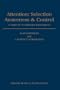 Attention: Selection, Awareness, and Control: A Tribute to Donald Broadbent